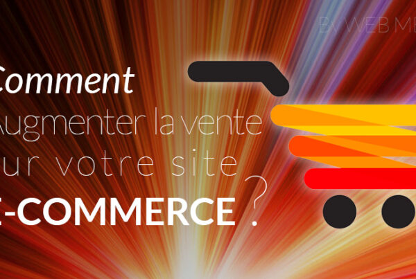Augmenter-vos-ventes-sur-votre-site-e-commerce-web-media-tunisie